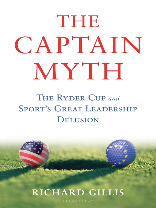 Title details for The Captain Myth by Richard Gillis - Available